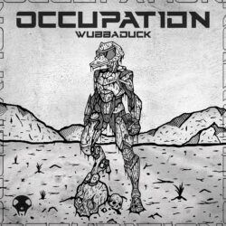 Wubbaduck – Occupation Artwork