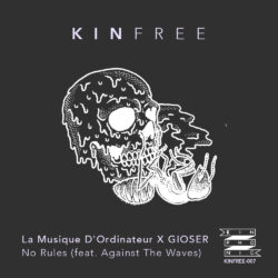 La Musique d’Ordinateur & Against the Waves & Gioser – No Rules (feat. Against the Waves) Artwork